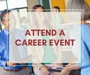 Attend A Career Event