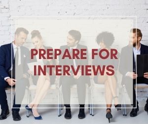 Prepare for Interviews