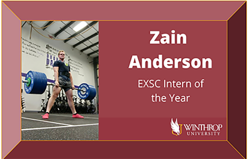 Zain Anderson - EXSC Intern of the Year