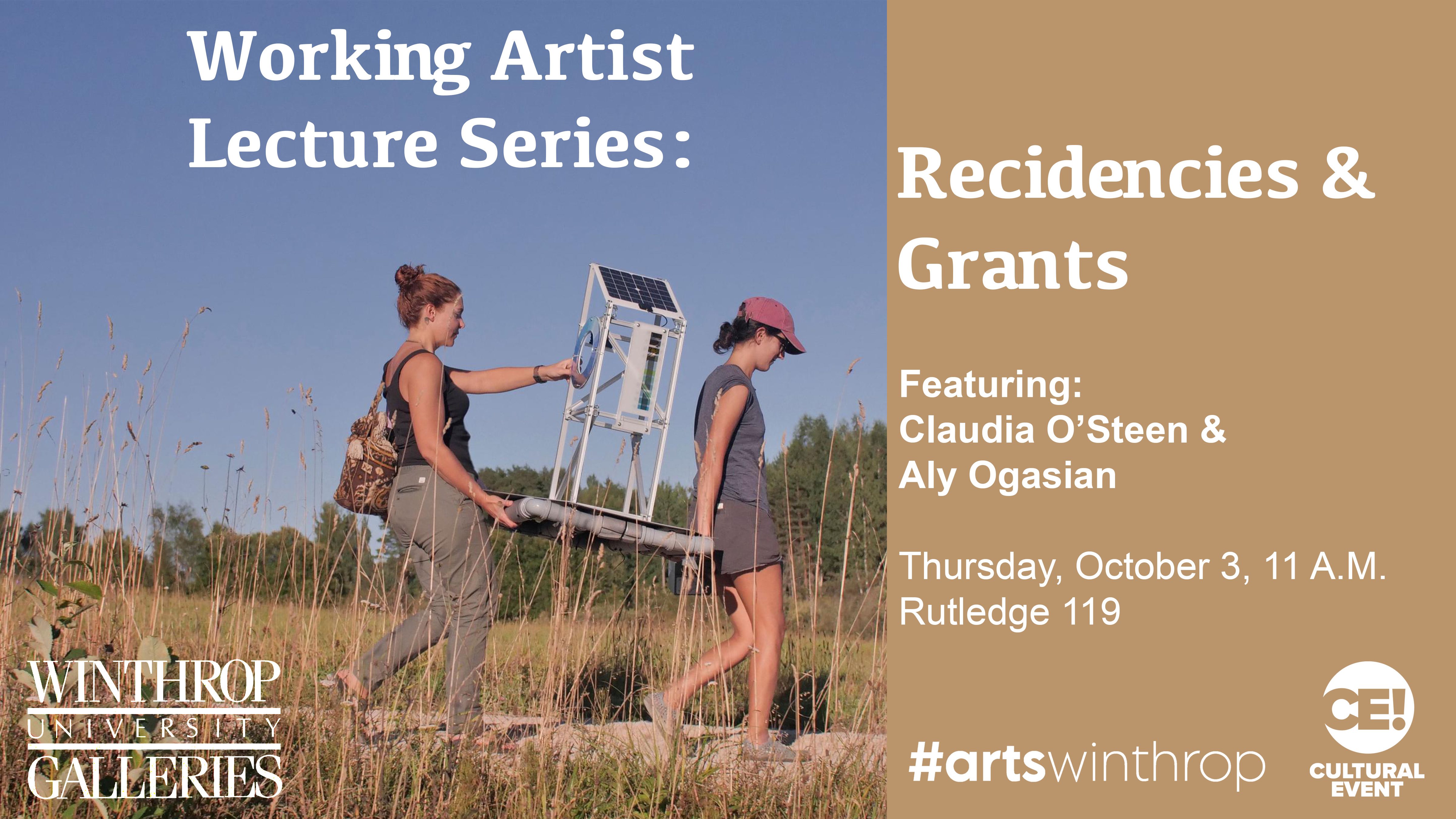 Working Artist Lecture Series Part 1: Residencies and Grants graphic