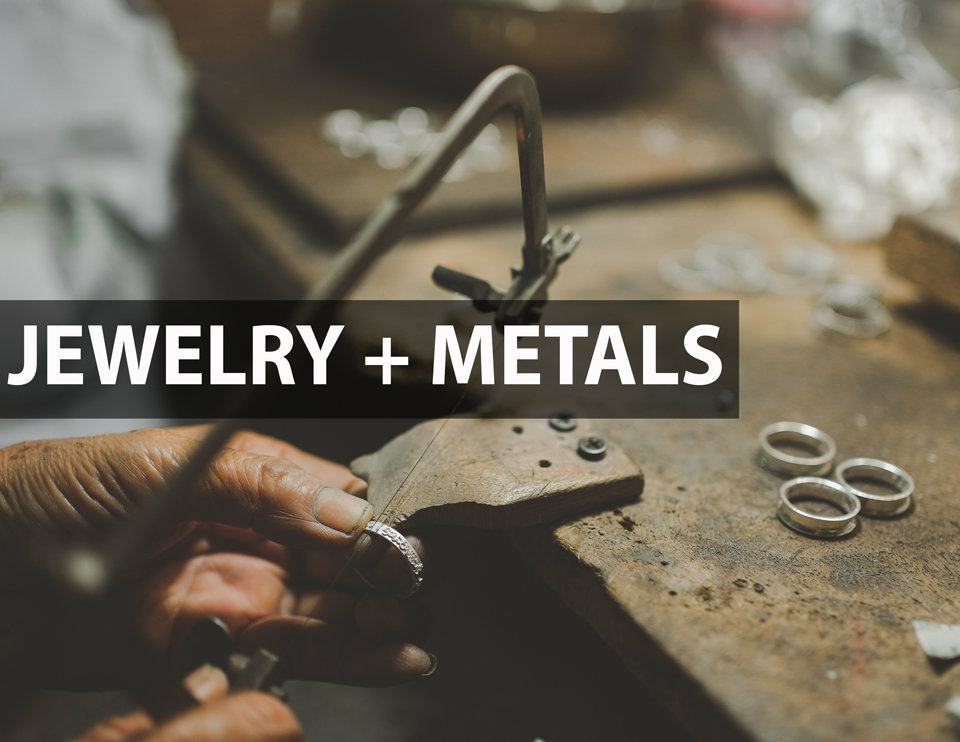 Jewelry and Metals