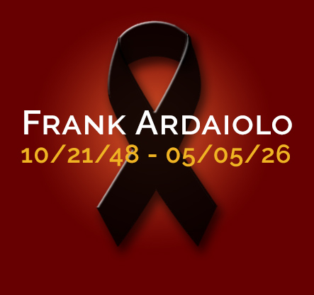 Passing of Frank Ardaiolo
