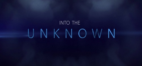 Into the Unknown