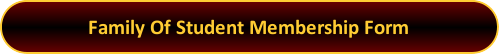 Button: Family Of Student Membership Form