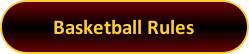 Button: Basketball Rules