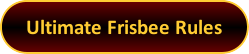 Button: Ultimate Frisbee Rules