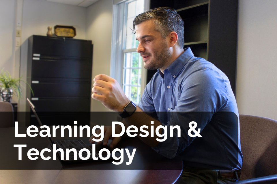 Learning Design & Technology