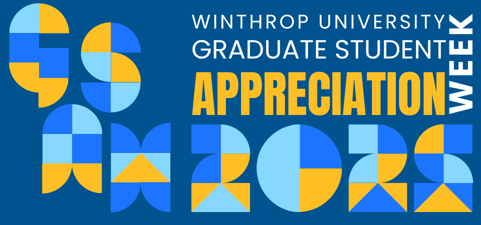 Grad Student Appreciation Week