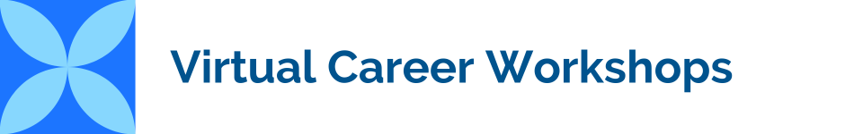 Virtual Career Workshops 